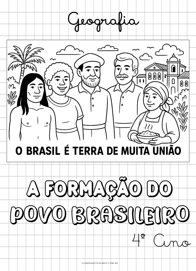 Formação do Povo Brasileiro - 4º ano